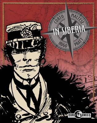 Corto Maltese: In Siberia