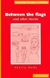 Between the Flags and Other Stories