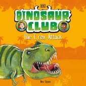 Dinosaur Club: The T. Rex Attack