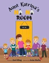 Aunt Katrina's No No Room