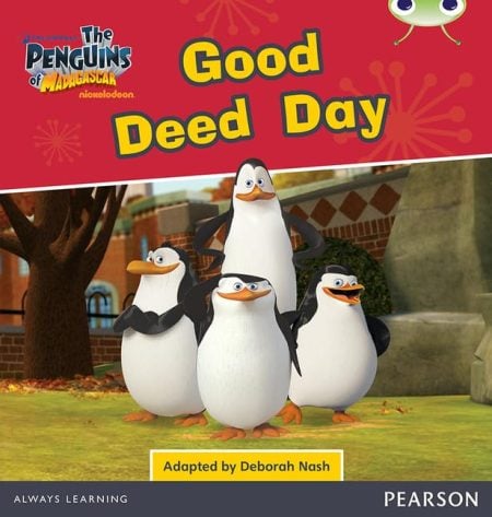 Bug Club Guided Fiction Year 2 Orange A Penguins of Madagascar: Good Deed Day