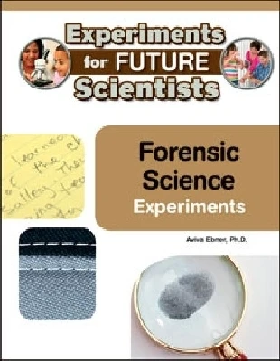 Forensic Science Experiments