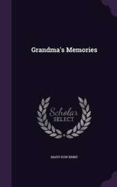 Grandma's Memories