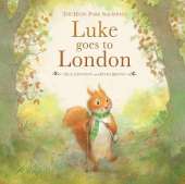 Luke Goes to London: The Hyde Park Squirrels
