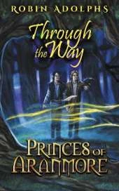 Princes of Aranmore: Through the Way