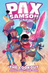 Pax Samson Vol. 1: The Cookout