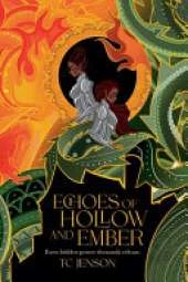 Echoes of Hollow and Ember