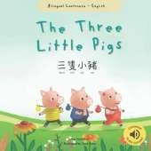 The Three Little Pigs 三隻小豬: (Bilingual Cantonese with Jyutping and English - Traditional Chinese Version) Audio included