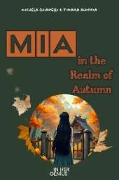 MIA in the Realm of Autumn