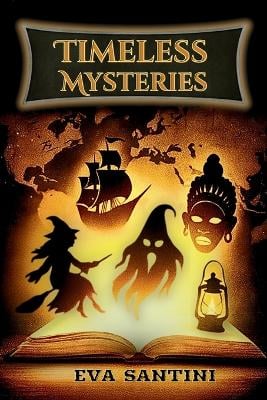 Timeless Mysteries: 25 Illustrated Tales of Legends, Myths & Haunted Secrets - Discover the Stories Everyone's Talking About! A Must-Have Book for Curious Minds. Get Yours Now!