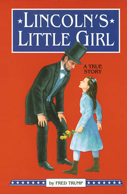 Lincoln's Little Girl