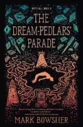 The Dream-Pedlars' Parade