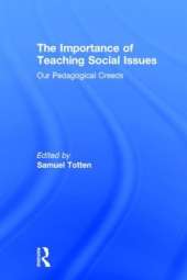 The Importance of Teaching Social Issues: Our Pedagogical Creeds