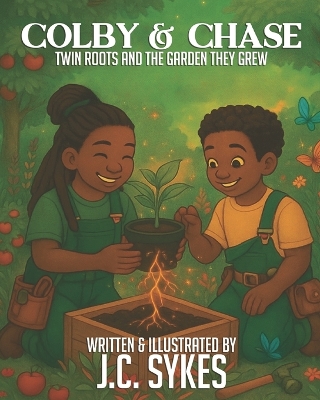Colby & Chase: Twin Roots and the Garden They Grew