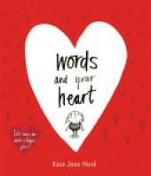 Words and Your Heart