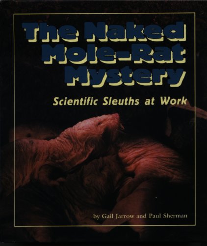 The Naked Mole Rat Mystery