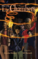 Mike & The Lie Chambers