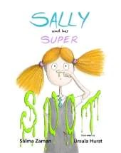Sally and her Super Snot