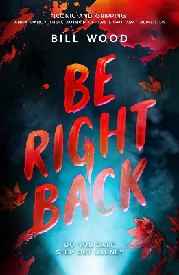 Be Right Back