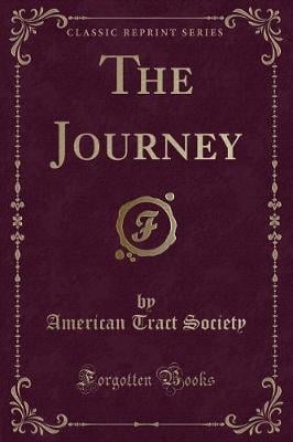 The Journey (Classic Reprint)