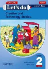 Let's do Creative and Technology Studies (Zambia): Grade 2: Pupil's Book