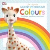 Sophie Peekaboo! Colours: Fun Flaps, plus Touch and Feel!
