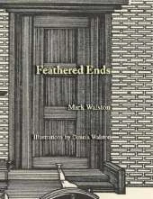 Feathered Ends