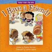 I Have a Friend!