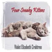 Four Sneaky Kittens