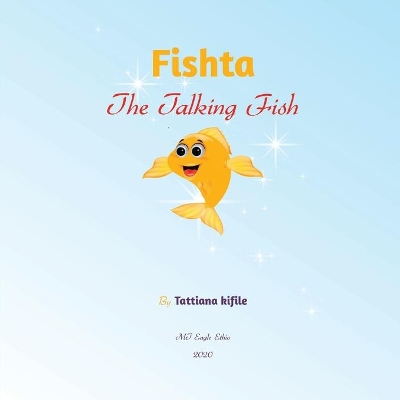 Fishta The talking Fish: Fishta series
