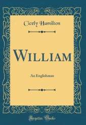 William: An Englishman (Classic Reprint)
