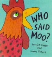 Who Said Moo?
