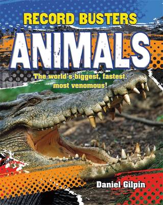 Record Busters: Animals