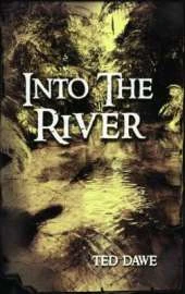 Into the River