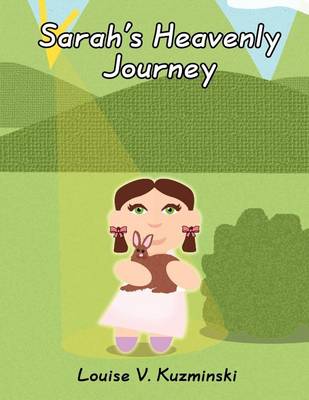 Sarah's Heavenly Journey