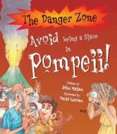 Avoid Being A Slave In Pompeii!