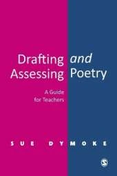 Drafting and Assessing Poetry: A Guide for Teachers