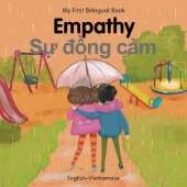 My First Bilingual Book-Empathy (English-Vietnamese)