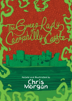 The Green Lady of Caerphilly Castle