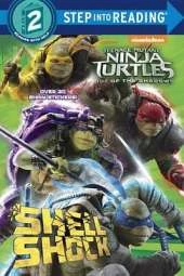 Teenage Mutant Ninja Turtles: Out of the Shadows Step into Reading
