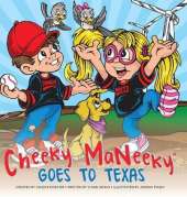 Cheeky Maneeky Goes to Texas