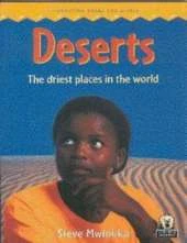 Deserts : The driest places in the world