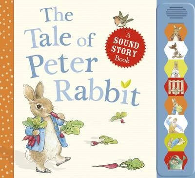 The Tale of Peter Rabbit A sound story book