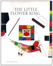 The Little Flower King