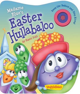 Madame Blue Easter Hullbaloo
