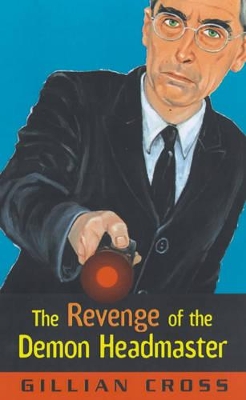 The Revenge of the Demon Headmaster