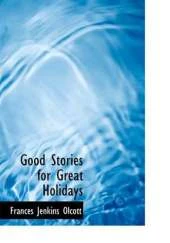 Good Stories for Great Holidays