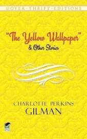 The Yellow Wallpaper
