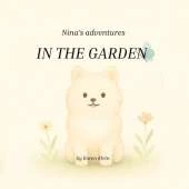 Nina's Adventures: In the garden