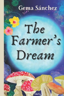 The farmer's dream